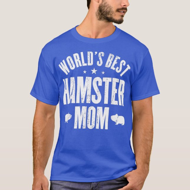 T-shirt Worlds Best HAMSTER Maman (Devant)