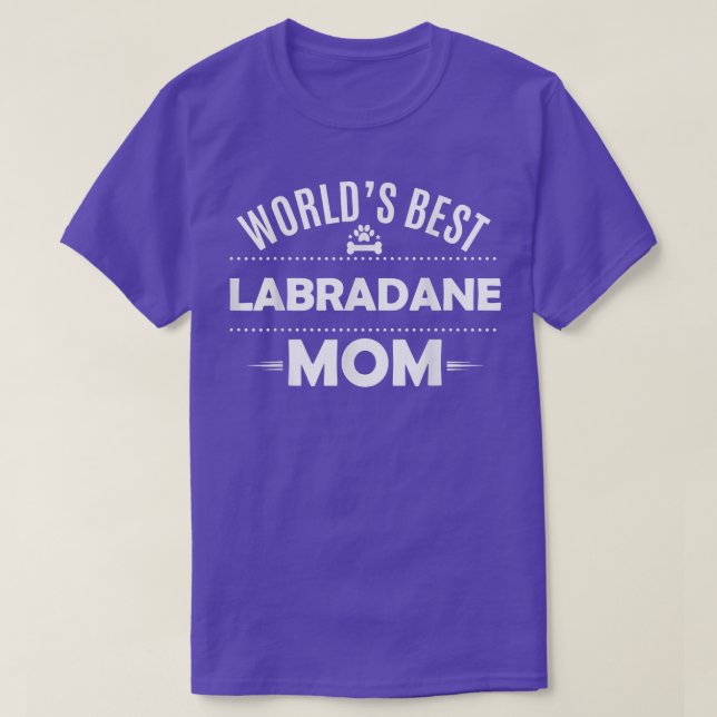 T-shirt World's Best Labradane Mom T   Labradane Dog Owner (Design devant)