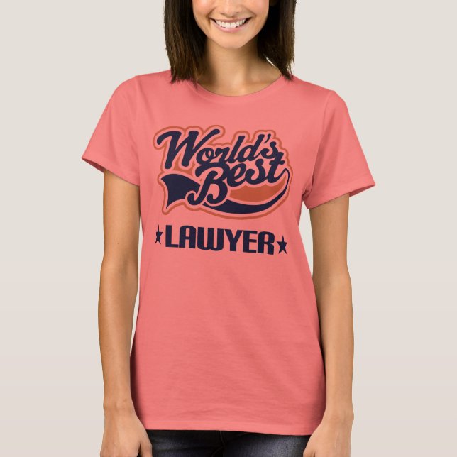 T-shirt Worlds Best Lawyer (Devant)