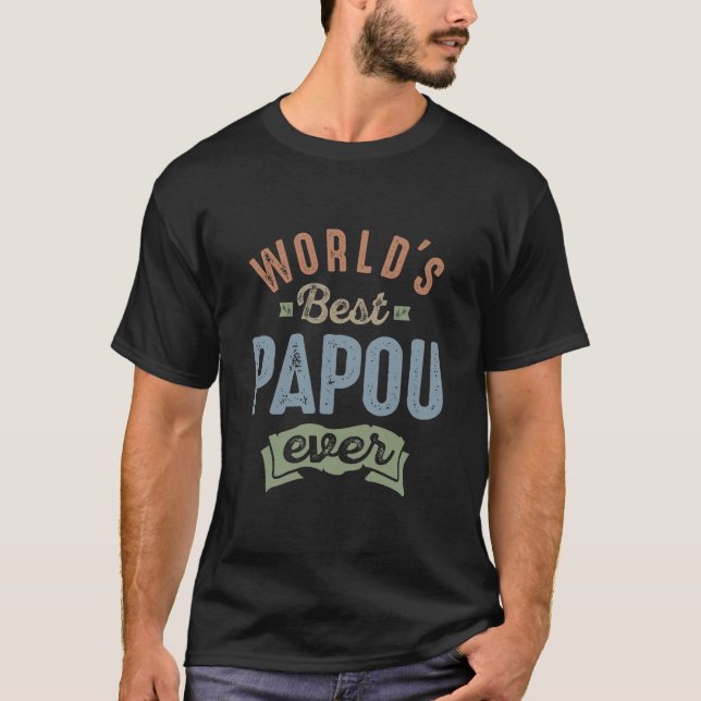 T-shirt Worlds Best Papou (Devant)