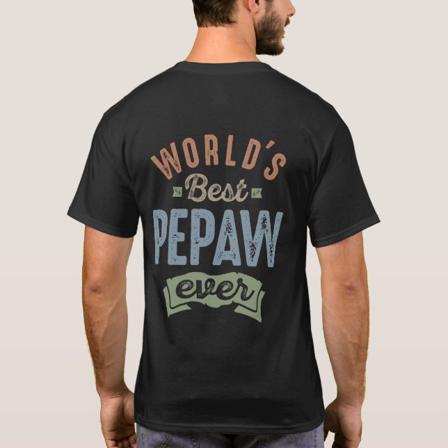 T-shirt Worlds Best Pepaw (Dos)