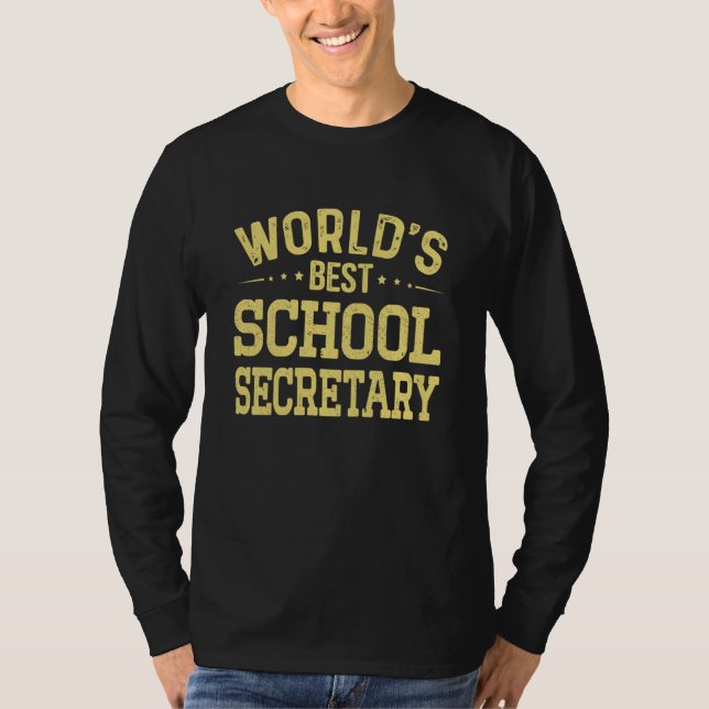 T-shirt World's Best School Secretary Job Title School Sec (Devant)