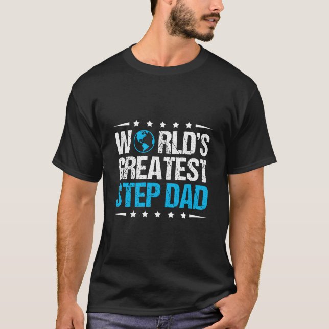 T-shirt World'S Greatest Step Dad (Devant)