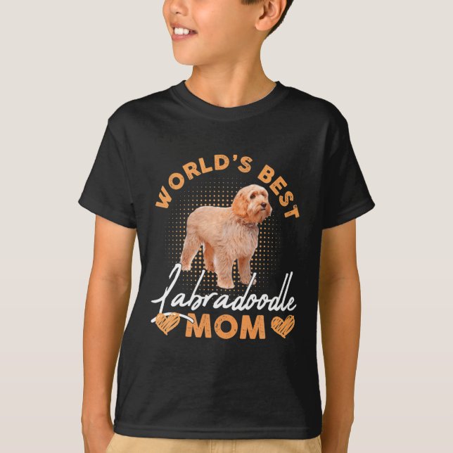 T-shirt Worlds Labradoodle Mom Dog Funny  (Devant)