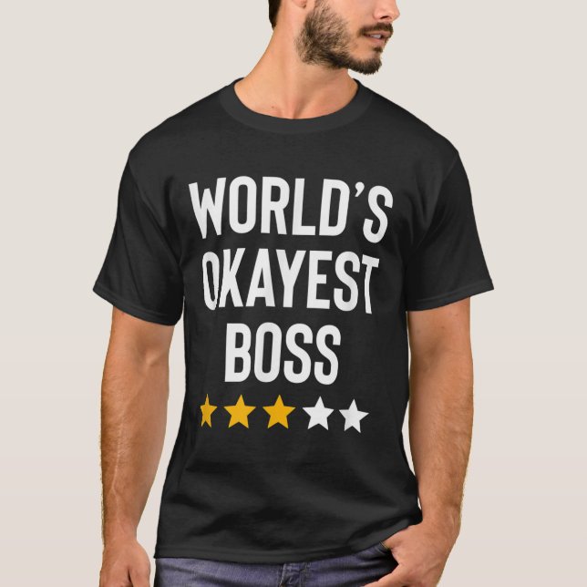 T-shirt Worlds Okayest Boss Funny Birthday Christmas Gag G (Devant)