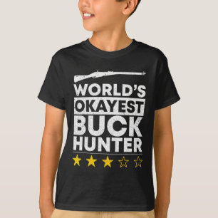 T-shirt Worlds Okayest Chasse Buck Chasse