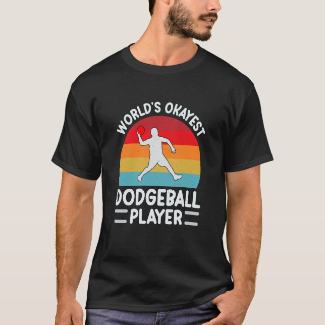 T-shirt Worlds Okayest Dodgeball Player Men Women Dad Dodg (Devant)