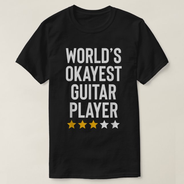 T-shirt Worlds Okayest Guitar Player Musique Amoureux Aman (Design devant)