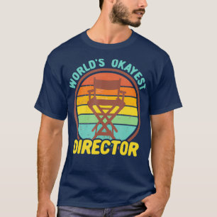T-shirt Worlds Okayest réalisateur Funny Retro