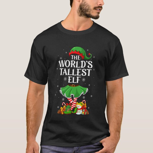 T-shirt World's Tallest Elf Christmas Family Elf Squad Gir (Devant)