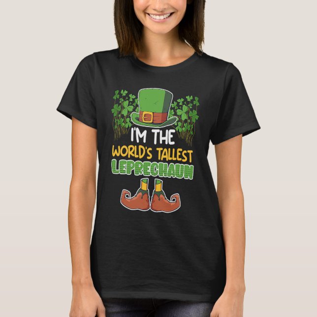 T-shirt World's tallest leprechaun St Patrick's Day (Devant)