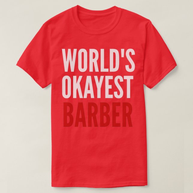 T-shirt Worldx27s meilleur barbier 4 (Design devant)