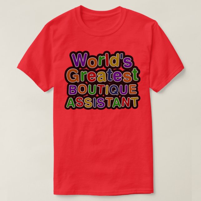 T-shirt Worldx27s Plus grand assistant BOUTIQUE (Design devant)