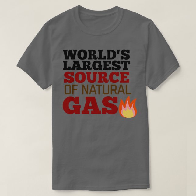 T-shirt Worldx27s Plus grande source de gaz naturel 12 (Design devant)