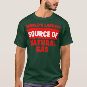 T-shirt Worldx27s Plus grande source de gaz naturel 2