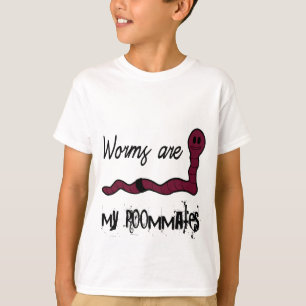 T-shirt Worms are my roommates