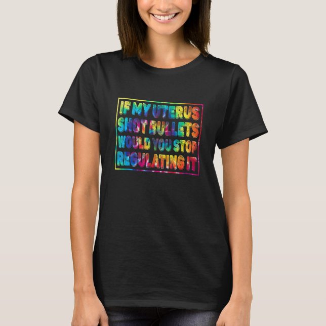 T-shirt Would you Stop Regulatin (Devant)