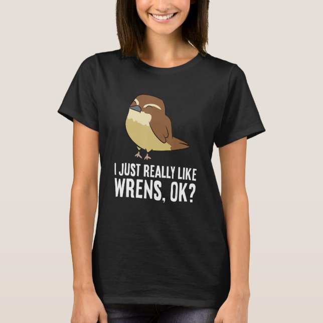 T-shirt Wren J'Aime Vraiment Wrens (Devant)