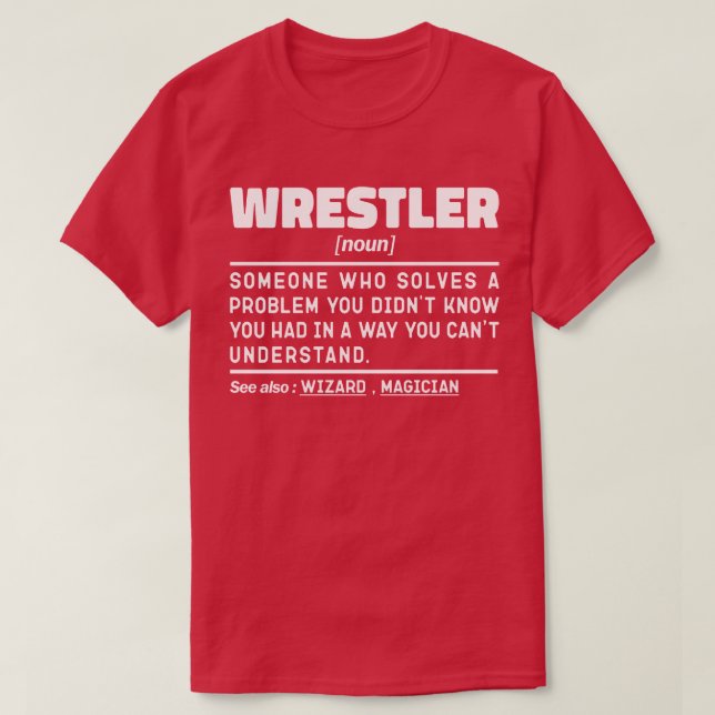 T-shirt Wrestler Noun Définition Wrestler Lover Amusant (Design devant)