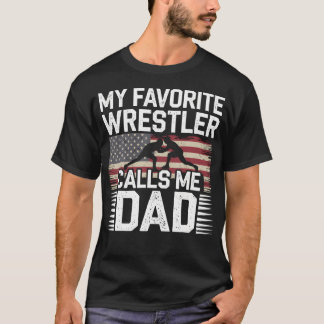T-shirt Wrestling Dad Proud Moment Favorite Athlete Calls 