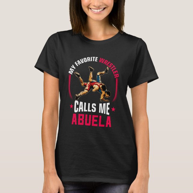 T-shirt Wrestling Men Funny My Favorite Wrestler Calls Me  (Devant)
