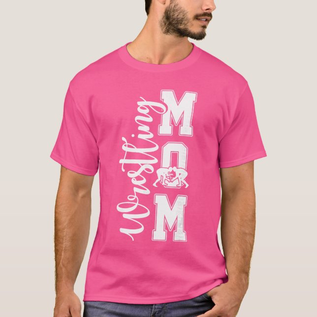T-shirt Wrestling Mom Funny Wrestle Mother Wrestler Mother (Devant)