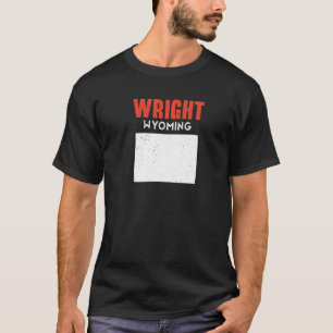 T-shirt Wright Wyoming USA State America Travel Wyomingite