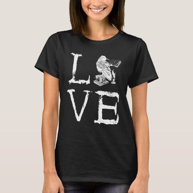 T-shirt Writer Raven Love Book  Reading Novel Writing (Devant)