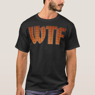T-SHIRT WTF