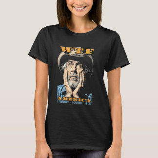 T-shirt WTF America Sad Cowboy Wild West American Vintage