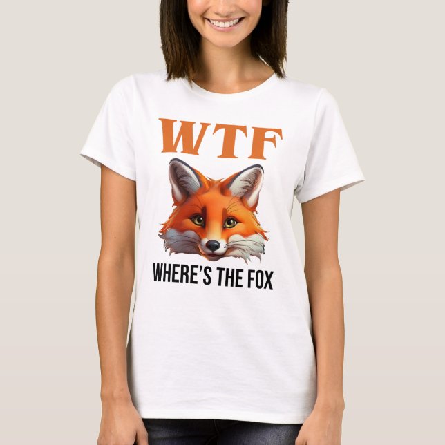 T-shirt WTF - Où est le Fox (Devant)