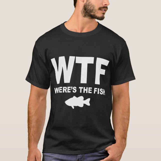 T-shirt WTF - où est le poisson (Devant)