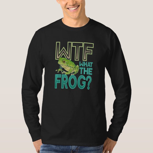 T-shirt WTF  What The Frog Amphibian  1 (Devant)