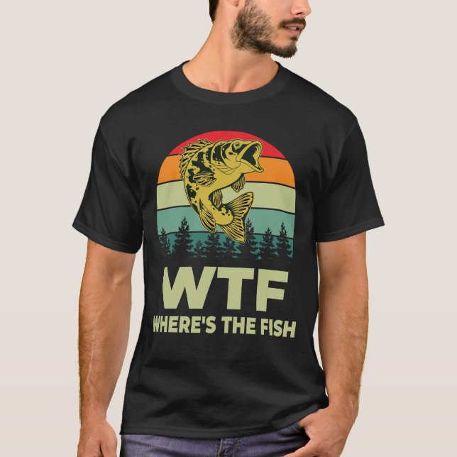 T-shirt WTF Whirer Le Poisson Drôle Pêche Lover Don (Devant)