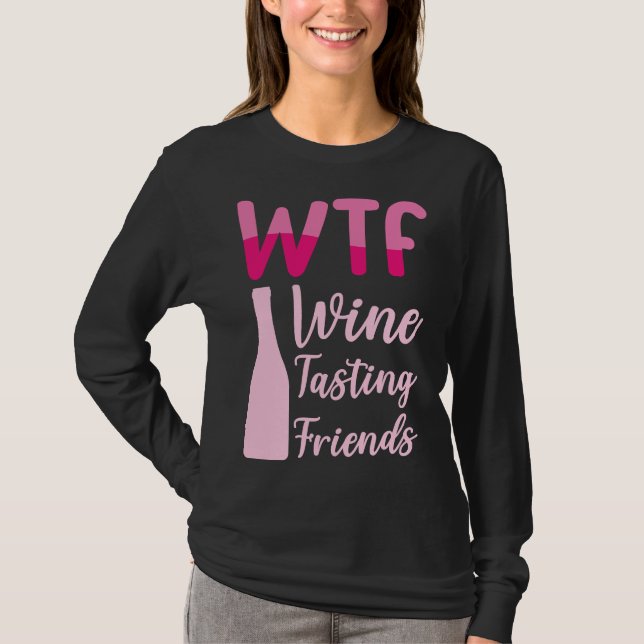 T-shirt Wtf Wine Tasting Friends 36 (Devant)