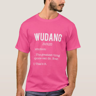 T-shirt Wudang Funny Définition Humour Kung Fu Loversteach
