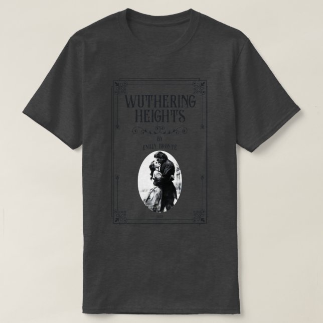 T-shirt Wuthering Heights Heathcliff bookish Bronte soeur (Design devant)