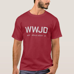 T-Shirt WWJD