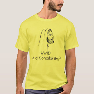 T-shirt WWJD Pour une barre Klondike ?