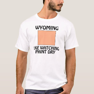 T-shirt Wyoming - Comme Regarder de la Peinture Sécher