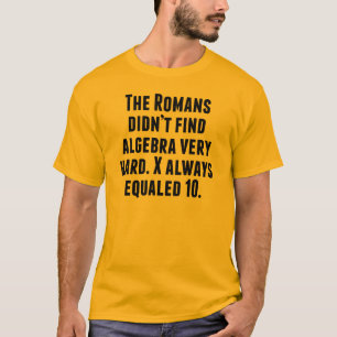 T-shirt X égale toujours 10