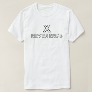 T-shirt X_Ne se termine jamais _Infinité