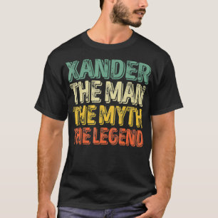 T-shirt Xander L'Homme Le Mythe La Légende Prénom Xan