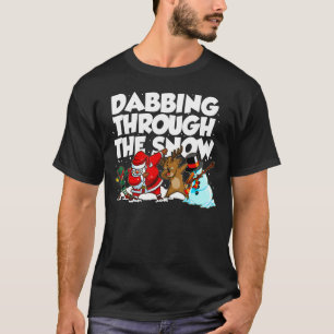 T-shirt Xmas Holiday Dabbing Through The Snow Christmas Cu