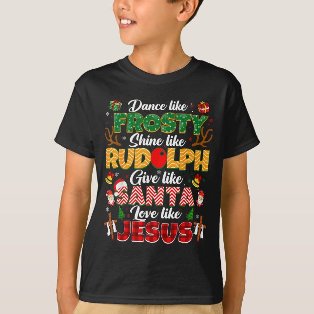 T-shirt Xmas Jesus Christian Dance Like Frosty Xmas Men Wo (Devant)