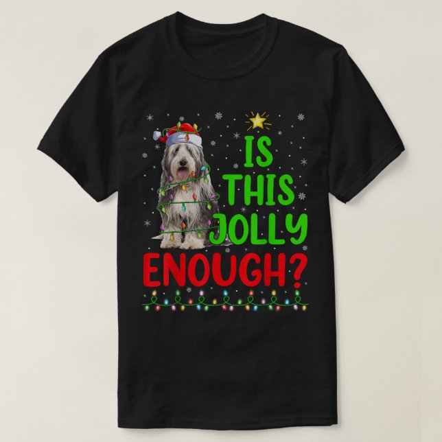 T-shirt Xmas Tree Is This Jolly Enough Bearded Collie Chri (Design devant)