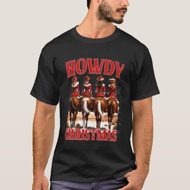 T-shirt Xmas Vibes Cowgirls Wild West Equestrian Howdy Chr (Devant)