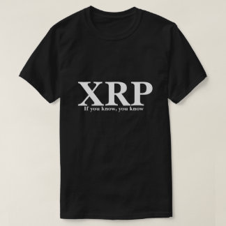 T-shirt XRP Si vous savez, vous savez
