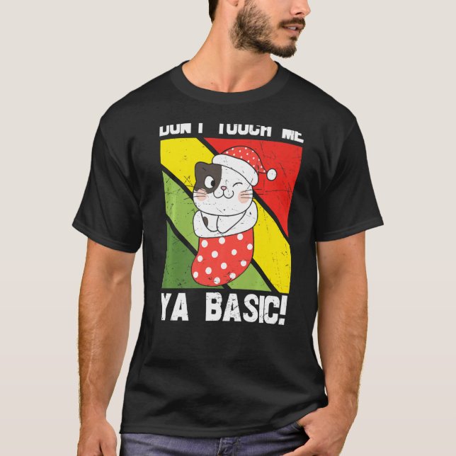 T-shirt Ya Cat de base Cat Citation Ne Touchez pas Moi Fun (Devant)