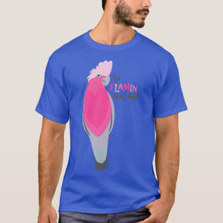 T-shirt Ya flamin galah